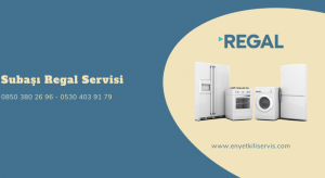 Subaşı Regal servisi