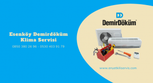 Esenköy Demirdöküm klima servisi