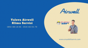 Yalova Airwell klima servisi