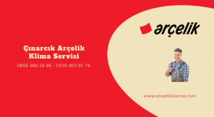 Çınarcık Arçelik klima servisi