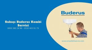 Subaşı Buderus kombi servisi
